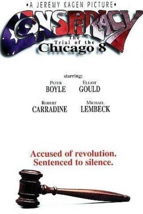 Conspiracy: The Trial of the Chicago 8